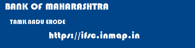 BANK OF MAHARASHTRA  TAMIL NADU ERODE    ifsc code